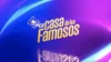A Casa dos Famosos 2026: Guia Completo Para Assistir Grátis